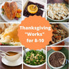 The "Works" for 8-10 Thanksgiving Package*  -  Turkey