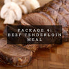 Valentine's Package #4: Beef Tenderloin Meal  -  Beef